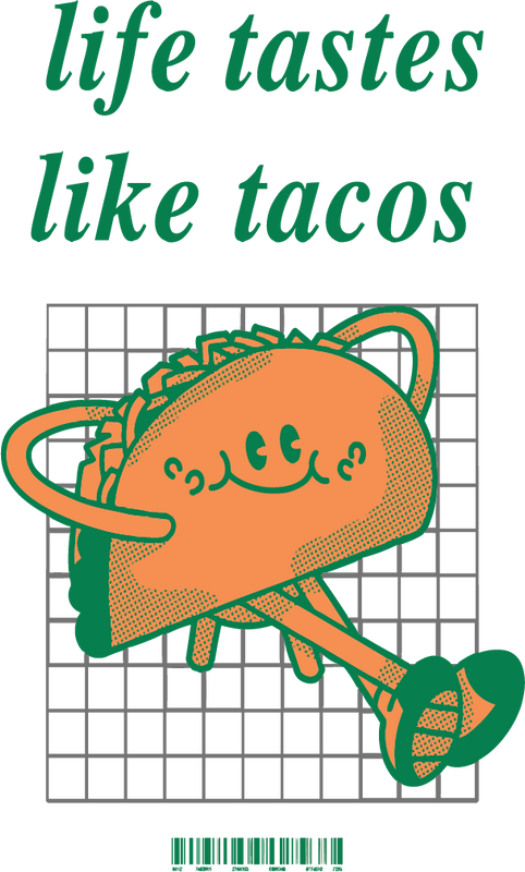 S-LIFETASTESLIKETACOS